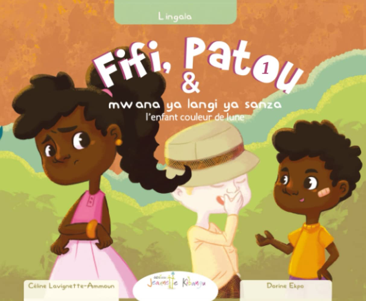 Fifi et Patou et l’enfant couleur de lune | Français – Lingala: Fifi na Patou na mwana ya langi ya sanza